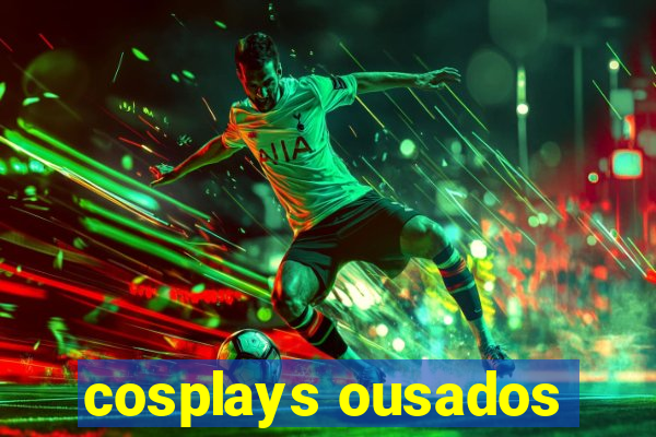 cosplays ousados